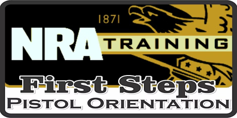 NRA First Step Pistol Orientation